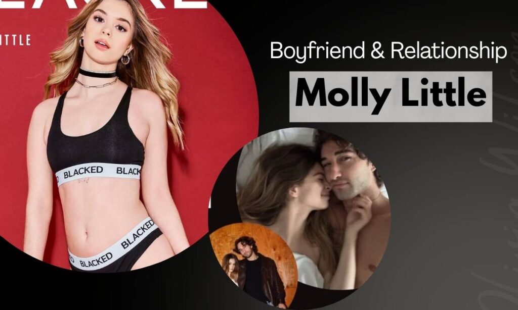 molly-little-boyfriend-and-relationship-status