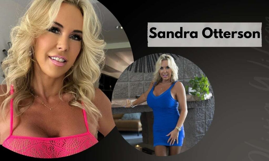sandra-otterson-net-worth-career-family-age-height-and-more