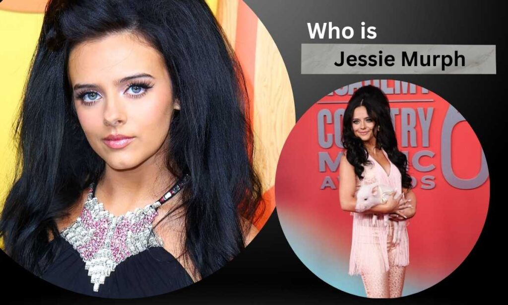 who-is-jessie-murph
