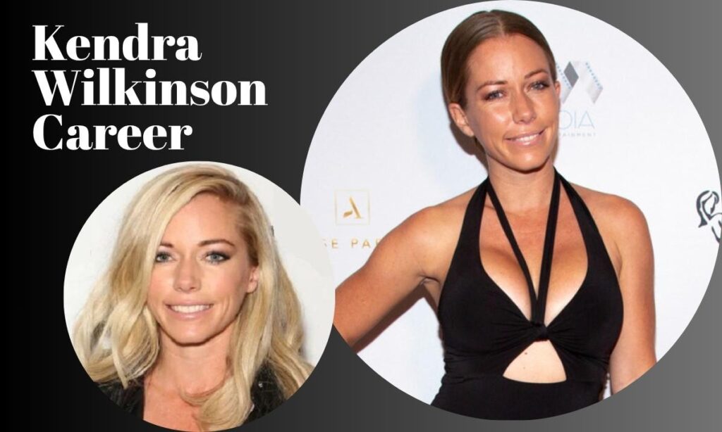 kendra-wilkinson-career-journey