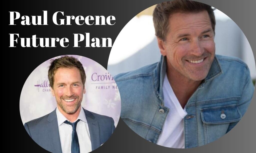 paul-greene-future-plan-and-goals
