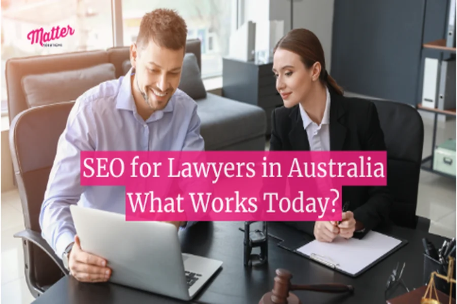 SEO for Lawyers in Australia: What Works Today? Lawyers