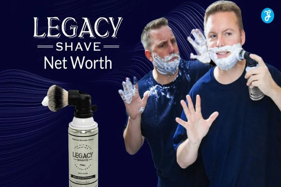 Legacy Shave Net Worth: The Inspiring Story Behind a Growing Grooming Brand Legacy Shave Net Worth